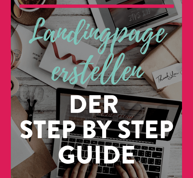 Landingpage erstellen: So erstellst du eine Landingpage (Komplette Anleitung mit Beispielen)