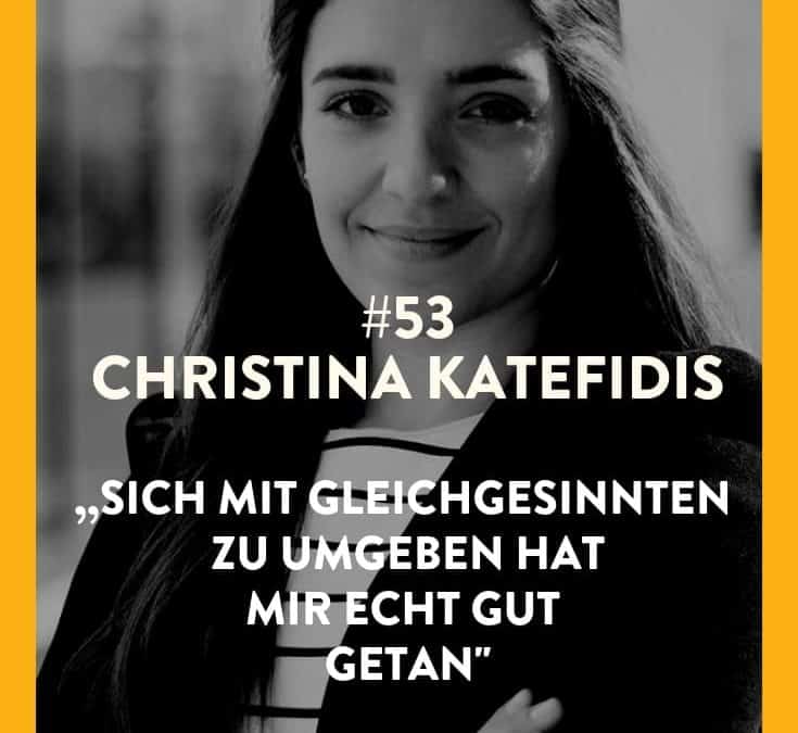 #53 – Christina Katefidis – Businesspläne und Pitch Decks als Serviceangebot