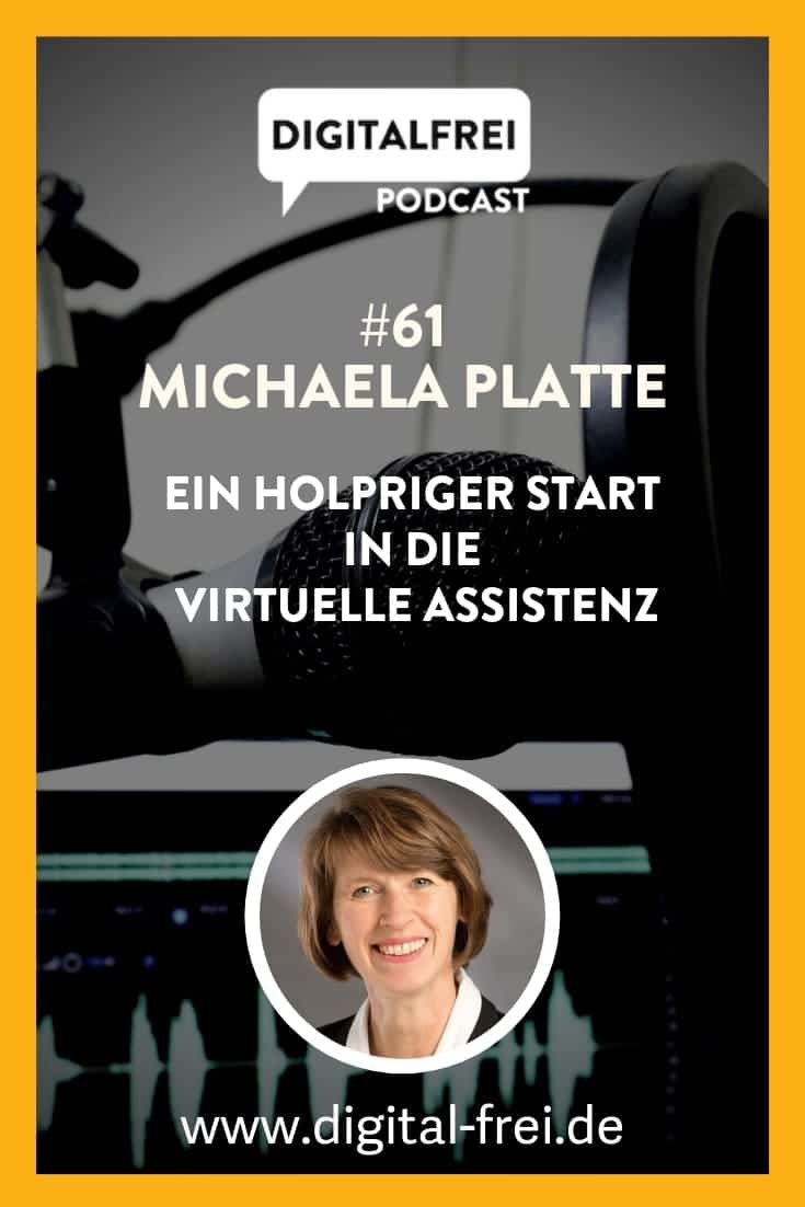 #61 – Michaela Platte – Ein holpriger Start in die Virtuelle Assistenz