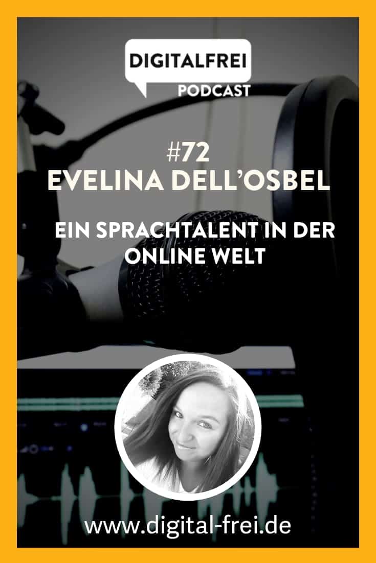 #72 – Evelina Dell’Osbel – Ein Sprachtalent in der Online Welt