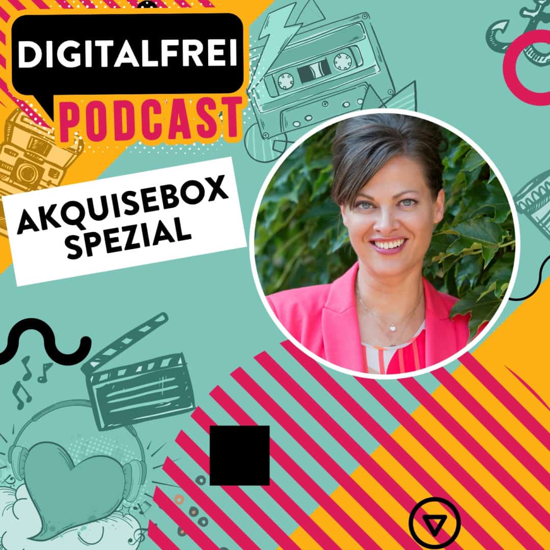 Akquisebox Spezial – Shailia Stephens – Business & Marketing für Solopreneure