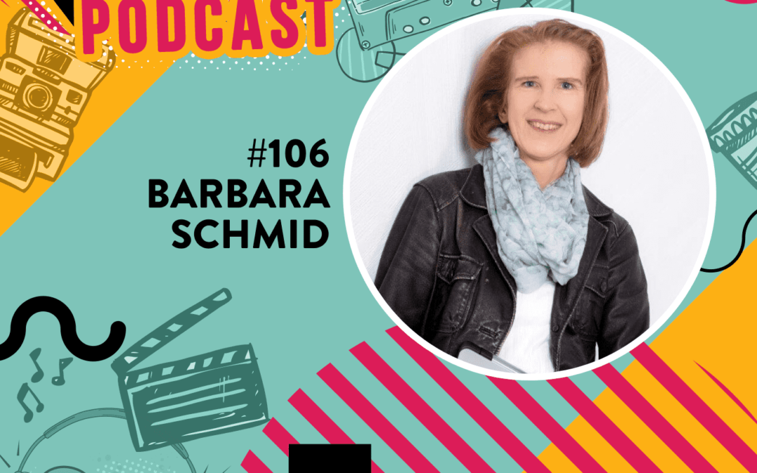 #106 – Barbara Schmid – Webseiten und SEO Expertin